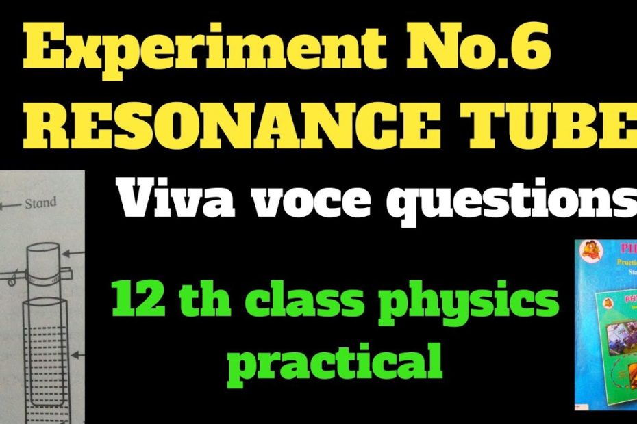 Resonance Tube Experiment Questions|Sources Of Errors In Resonance Tube12  Class - Youtube