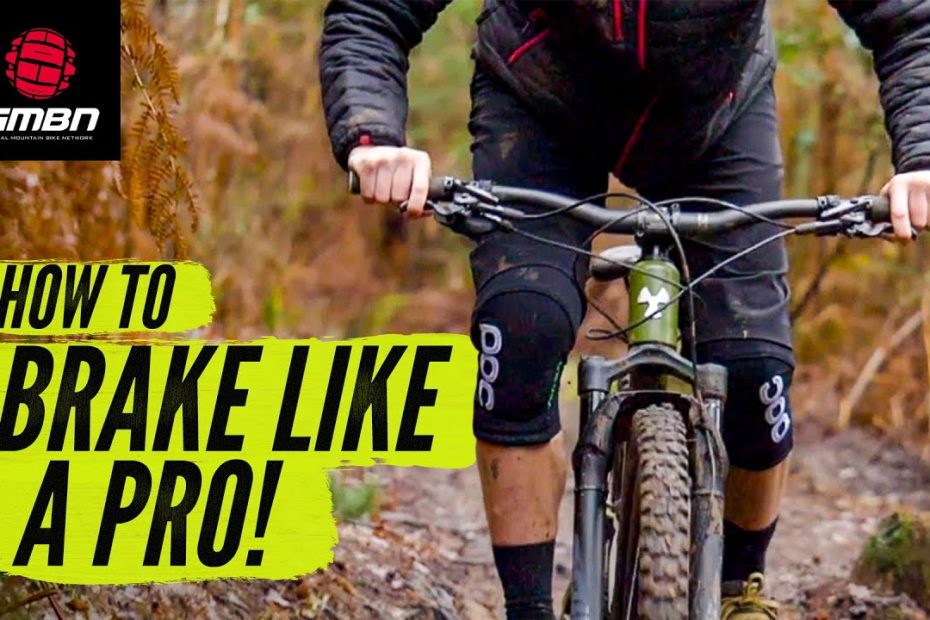 How To Use Your Brakes Like A Pro Mountain Biker | Mtb Braking Tips -  Youtube