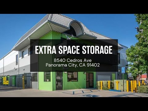 Storage Units in Panorama City, CA on Cedros Ave- Extra Space Storage